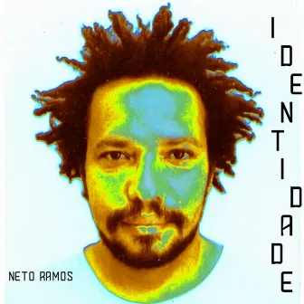 Identidade by Neto Ramos