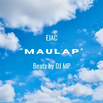 MAULAP by EJAC Mula ETIVAC