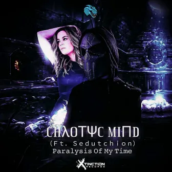 Paralysis Of My Time by CHAOTYC MIND