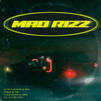 Mad Rizz by Kanün