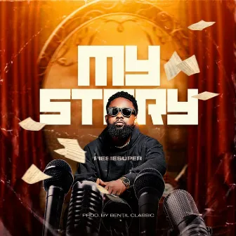 My Story by Piesie Super