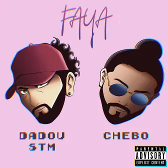 Faya by Dadou STM