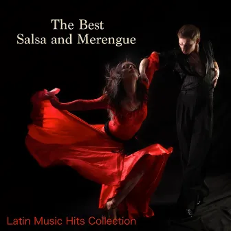 The Best Salsa and Merengue & Latin Music Hits Collection by Unknown Artist