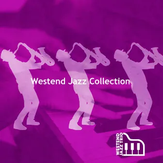 Westend Jazz Collection by Westend Jazz Trio