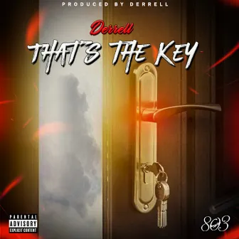 That's the Key by Unknown Artist