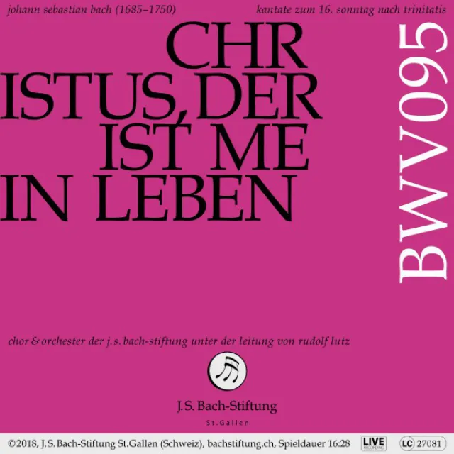 Christus, der ist mein Leben, BWV 95: No. 3, Valet will ich dir geben (Live)