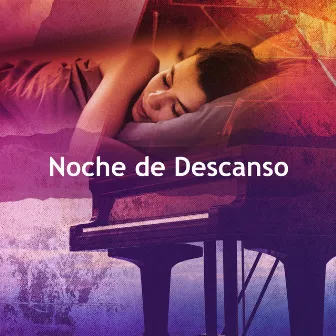 Noche de Descanso by Relajarse, Música Relajante