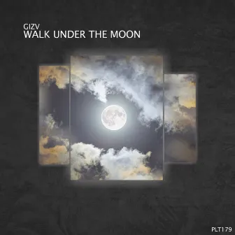 Walk Under the Moon by GIZV