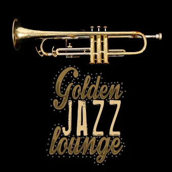 Golden Jazz Lounge by Unknown Artist