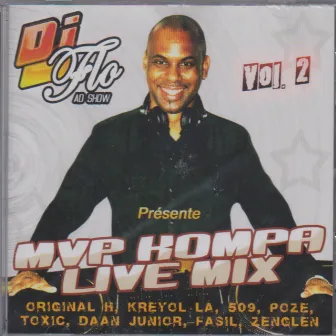 MVP Kompa Live Mix, Vol. 2 by DJ Flo