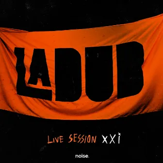 Arranha-Céu (Live Session '21) by LaDUB