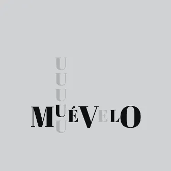 Muévelo by Yo Soy G-ro