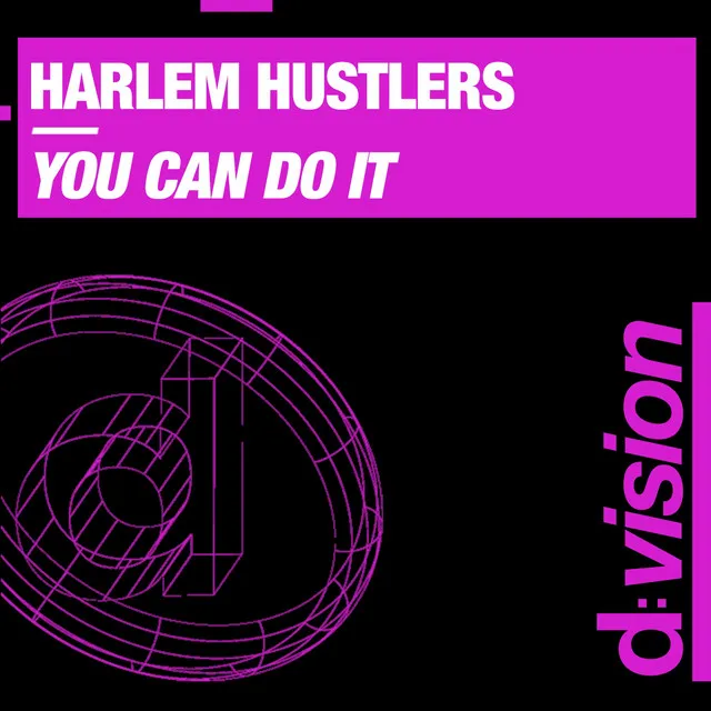 You Can Do it - Harlem Hustlers Club Mix