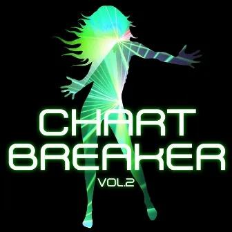 Chartbreaker 2014. Vol. 2 by Tonia and The Beat