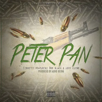 Peter Pan (feat. Dre Black & Joe Clyde) by Cobretti