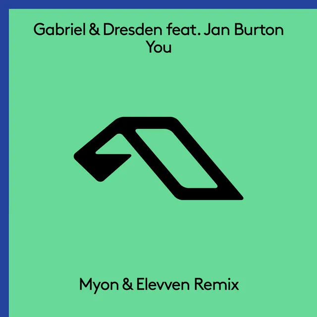 You - Myon & Elevven Remix