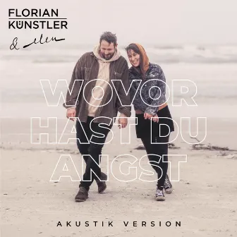 Wovor hast du Angst (Akustik Version) by Elen