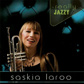 Really Jazzy by Saskia Laroo