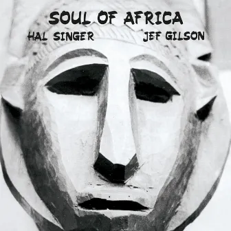 Soul of Africa by Jef Gilson