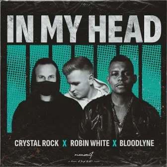 In My Head by Robin White