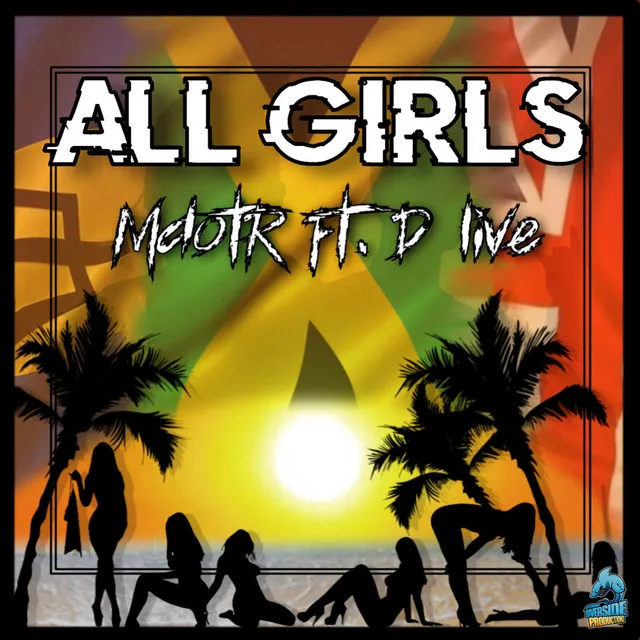 All Girls - Raw Version