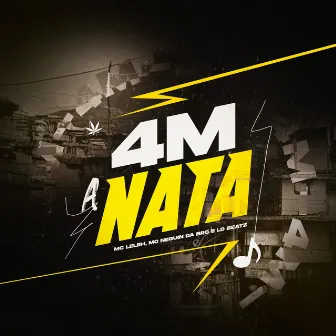 4M a Nata by Mc Leleh