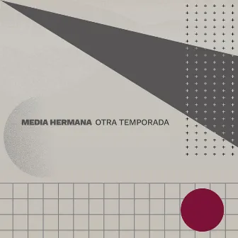 Otra Temporada by Media Hermana