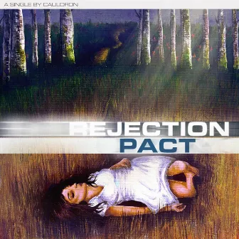 Rejection Pact by Cauldron