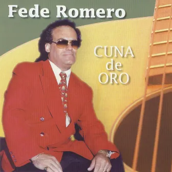 Cuna de oro by Fede Romero