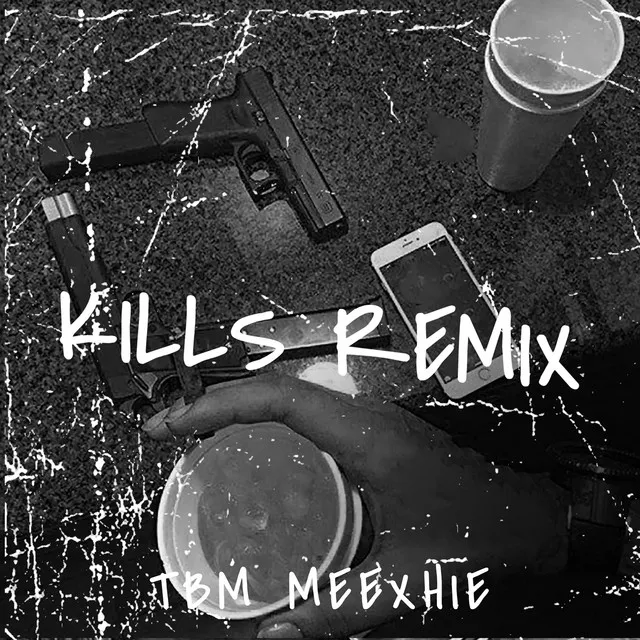 KILLS (Remix)