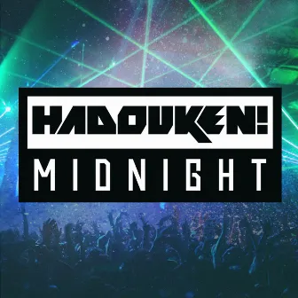 Midnight by Hadouken!