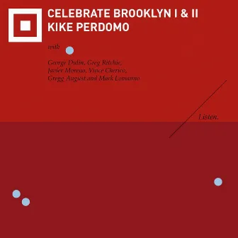 Celebrate Brooklyn I & II by Kike Perdomo