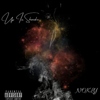 Up In Shmoke by Nokly