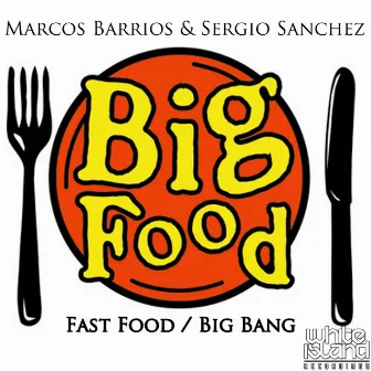 Big Food by Sergio Sanchez