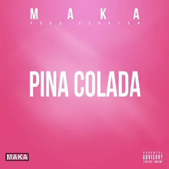 Pina Colada by MakaJuan