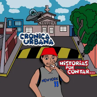 Historias Por Contar by Cronica Urbana