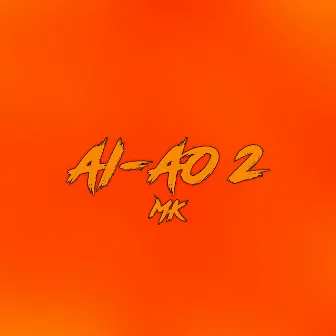 Ai-ao (Freestyle) by MK