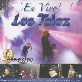 9 Aniversario (En Vivo) by Los Telez