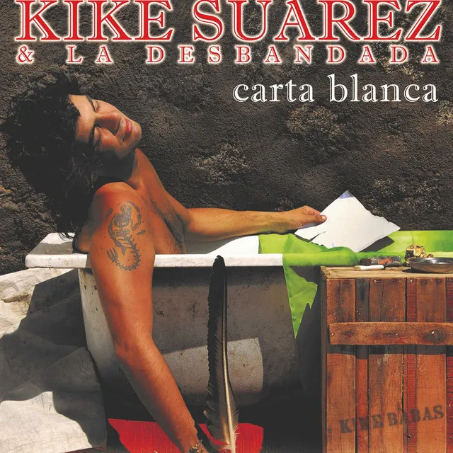 Kike Suárez & La Desbandada