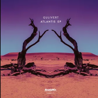 Atlantis EP by Gulivert