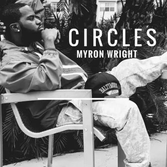 Circles by Myron Wright