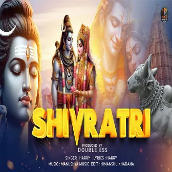 Shivratri by Harry