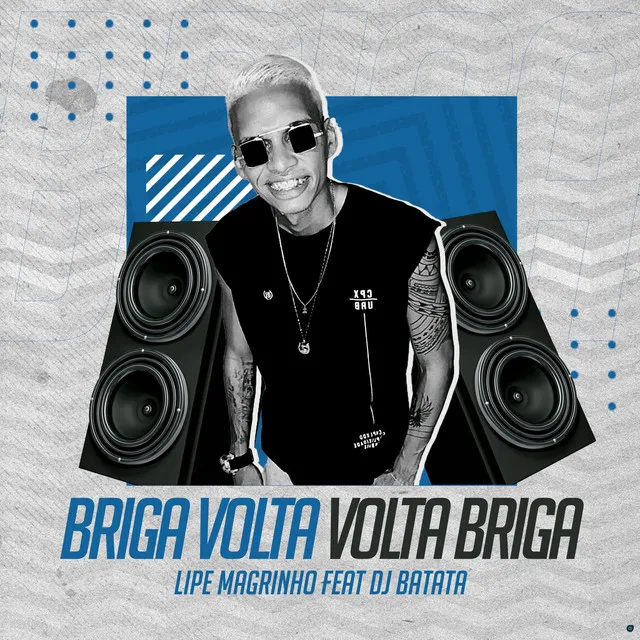 Briga Volta Volta Briga (feat. Dj Batata)