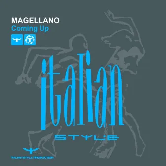 Coming Up by Magellano