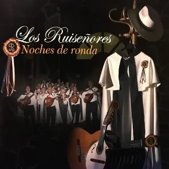 Noches de Ronda by Los Ruiseñores