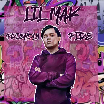 Friendly Fire (prod. by MENZI) by Lil Mak