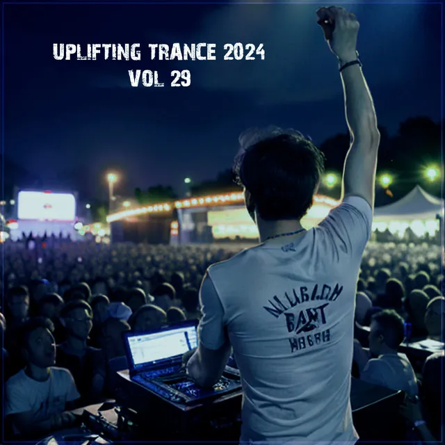 Uplifting Trance 2024, Vol. 29