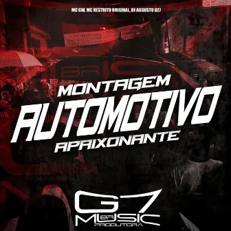 Montagem Automotivo Apaixonante by DJ AUGUSTO DZ7