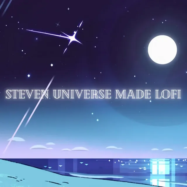 Steven Universe Made Lofi