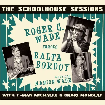 The Schoolhouse Sessions by Balta Bordoy